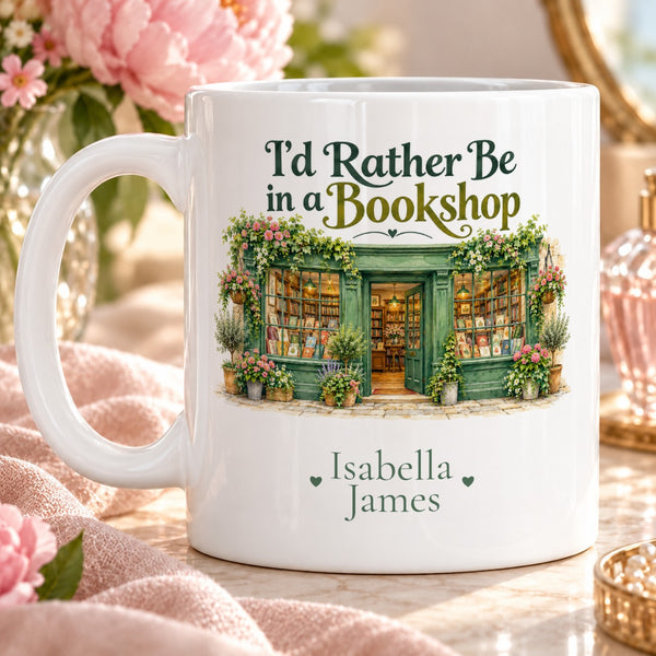 I'd Rather Be in a Bookshop – Personalised Mug