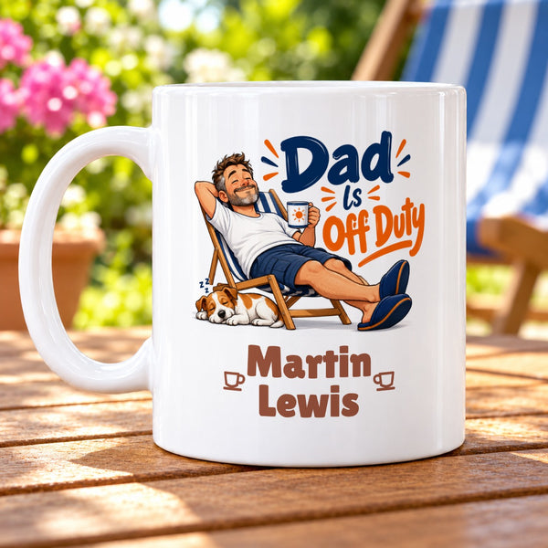 Dad Is Off Duty – Personalised Mug