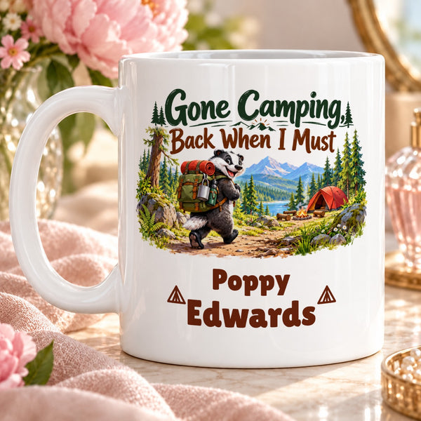 Gone Camping, Back When I Must – Personalised Mug