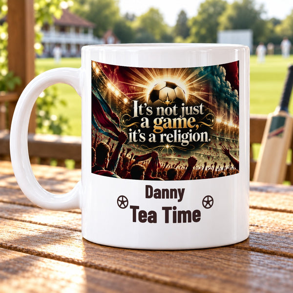 It's not just a game, it's a religion. – Personalised Football Mug