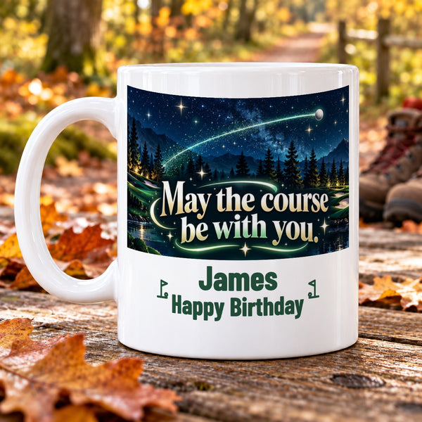 May the course be with you. – Personalised Golf Mug