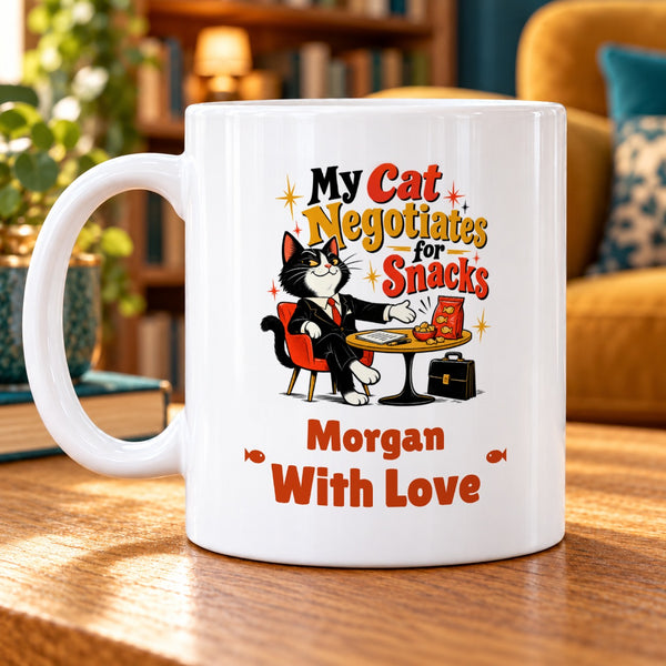 My Cat Negotiates for Snacks – Personalised Mug